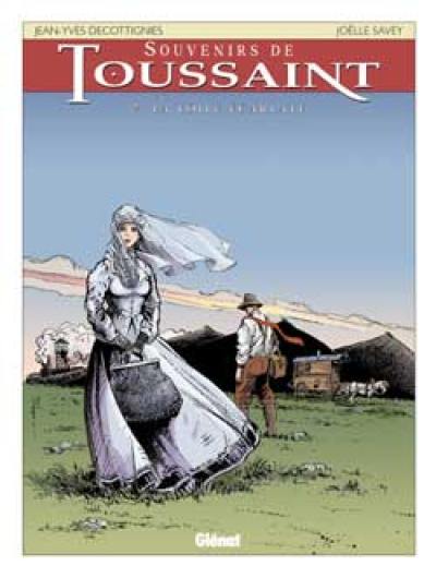 Souvenirs de Toussaint. Vol. 7. La toile écarlate