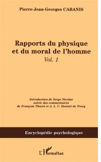 Rapports du physique et du moral de l'homme. Vol. 1