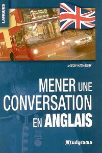 Mener une conversation en anglais