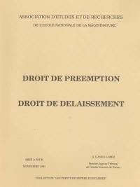 Droit de préemption, droit de délaisssement