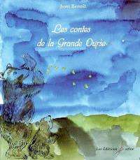 Les contes de la Grande Ourse