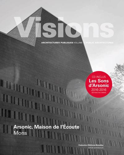 Arsonic, maison de l'écoute, Mons