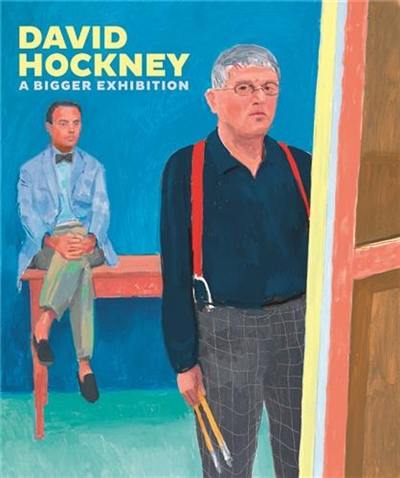 David Hockney : A Bigger Exhibition (New Edition)