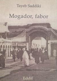 Mogador, fabor