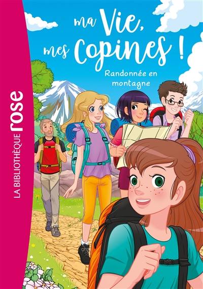 Ma vie, mes copines !. Vol. 35. Randonnée en montagne