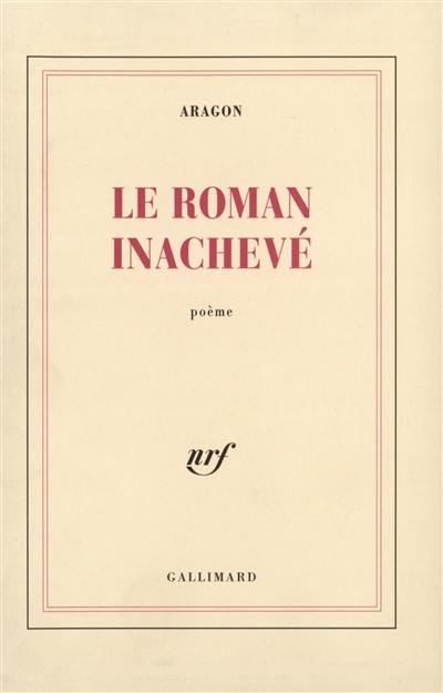 Le roman inachevé : poème