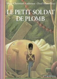 Le petit soldat de plomb