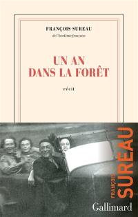 Un an dans la forêt : récit