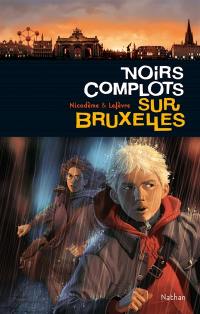 Europa. Vol. 3. Noirs complots sur Bruxelles