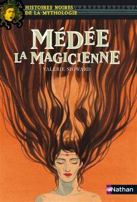 Medée la magicienne