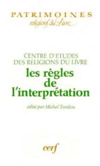 Les Règles de l'interprétation