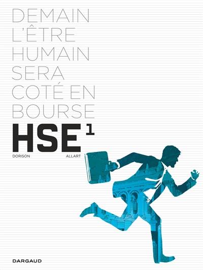 HSE : human stock exchange. Vol. 1