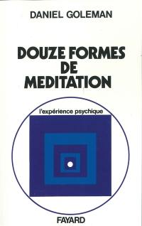 Les Douze formes de la méditation