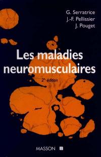 Les maladies neuro-musculaires