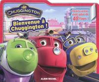 Bienvenue à Chuggington !