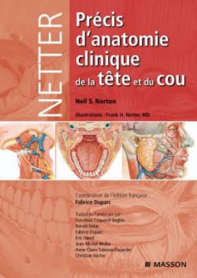 Netter, précis d'anatomie clinique de la tête et du cou