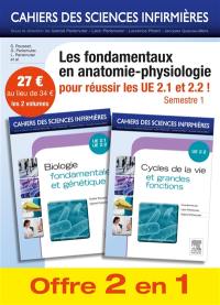 Les fondamentaux en anatomie-physiologie pour réussir les UE 2.1 et 2.2 ! : semestre 1