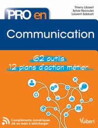 Communication : 62 outils, 12 plans d'action métier