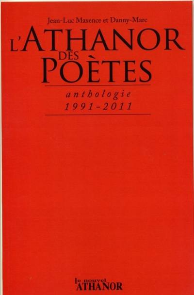 L'Athanor des poètes : anthologie, 1991-2011