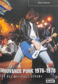 Mouvance punk 1976-1978 : 100 des meilleurs albums