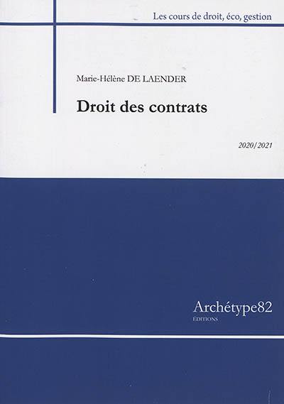 Droit des contrats : cours et exercices corrigés : 2020-2021