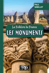 Le folklore de France. Vol. 4A. Les monuments