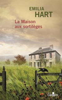 La maison aux sortilèges