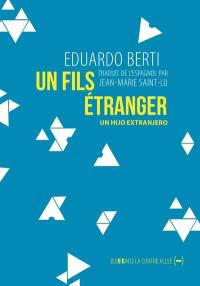 Un fils étranger. Un hijo extranjero