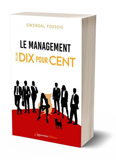 Le management selon Dix pour cent