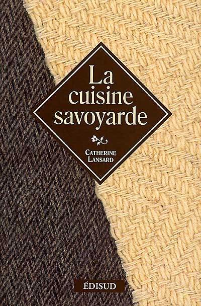 La cuisine savoyarde