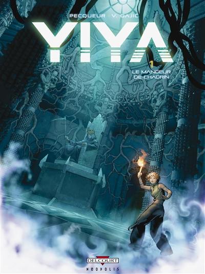 Yiya. Vol. 1. Le mangeur de chagrin