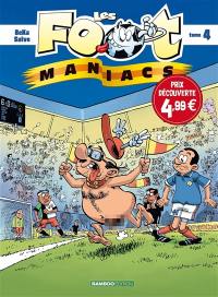 Les foot-maniacs. Vol. 4