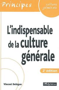 L'indispensable de la culture générale