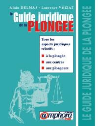 Le guide juridique de la plongée