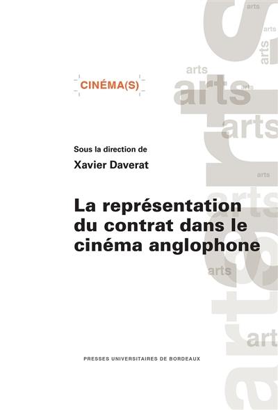 La représentation du contrat dans le cinéma anglophone