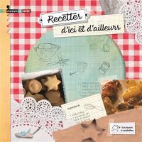 Recettes d'ici et d'ailleurs