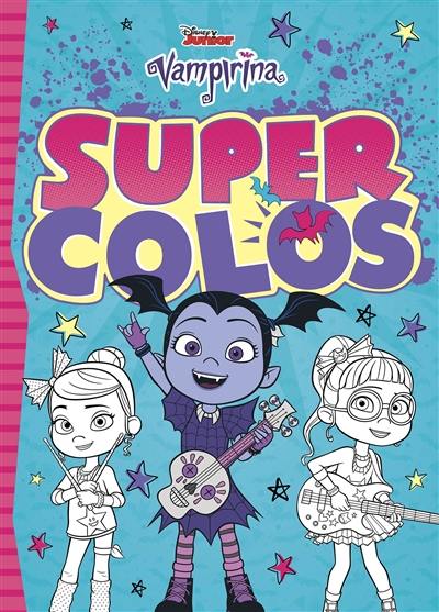 Vampirina : super colos