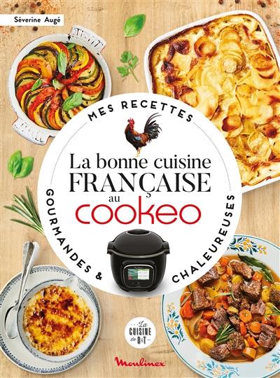 La bonne cuisine française au Cookeo