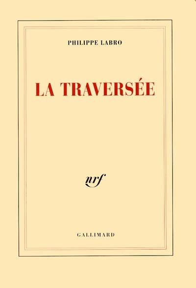 La traversée