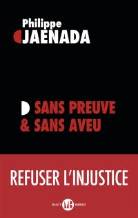 Sans preuve & sans aveu