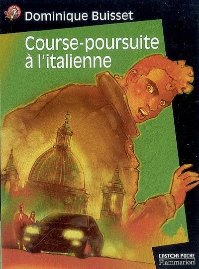 Course poursuite à l'italienne