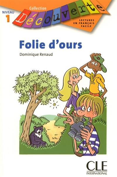 Folie d'ours