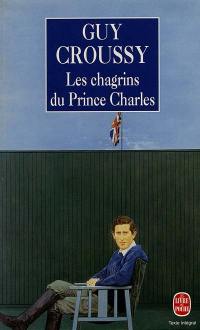 Les chagrins du prince Charles