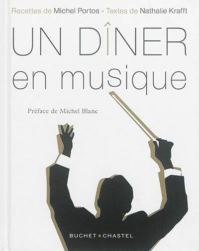 Un dîner en musique