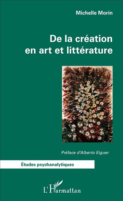 De la création en art et littérature