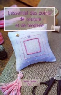 L'essentiel des points de couture et de broderie