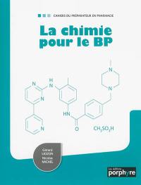 La chimie pour le BP