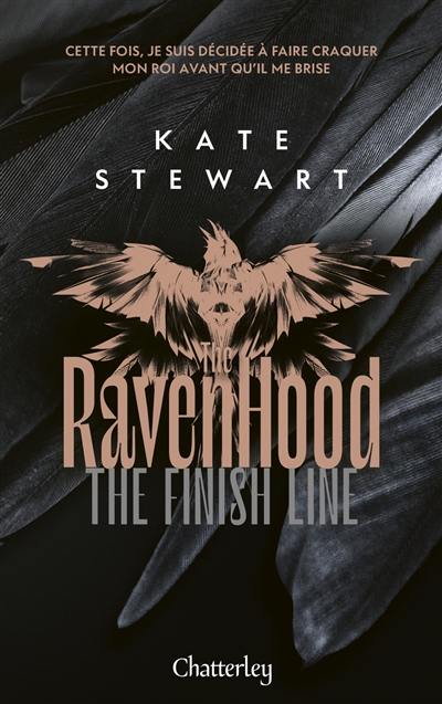 The Ravenhood. Vol. 3. The finish line