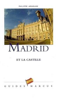 Madrid et la Castille