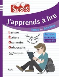 J'apprends à lire tous les textes